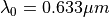 \lambda_0 = 0.633 \mu m