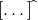 [\dots]^{\widehat{\phantom{\cdot}}}