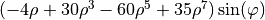 (-4\rho+30\rho^3-60\rho^5+35\rho^7) \sin(\varphi)