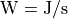 \runits{W=J/s}